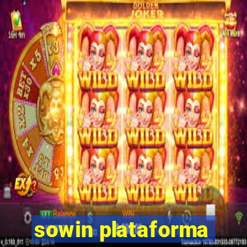 sowin plataforma